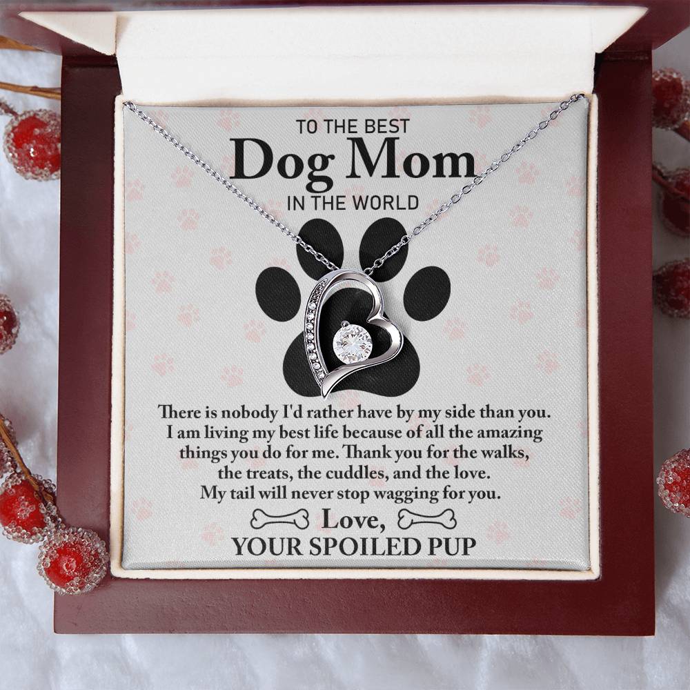 To The Best Dog Mom - Wagging You -  Forever Love Necklace