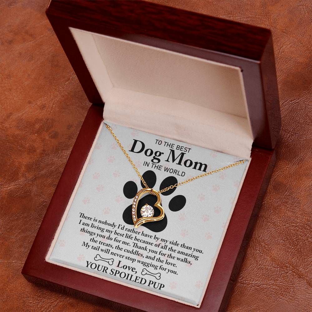 To The Best Dog Mom - Wagging You -  Forever Love Necklace