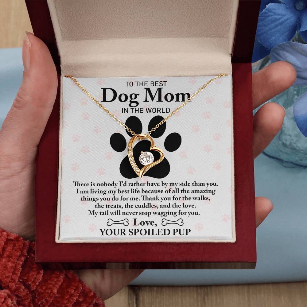 To The Best Dog Mom - Wagging You -  Forever Love Necklace