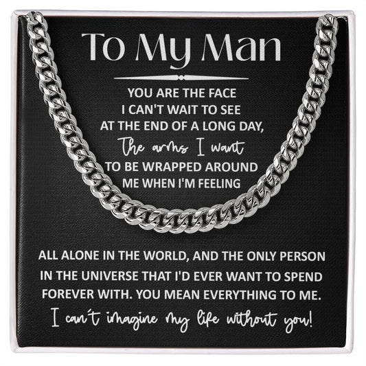 To My Man - My Everything - Cuban Link Necklace