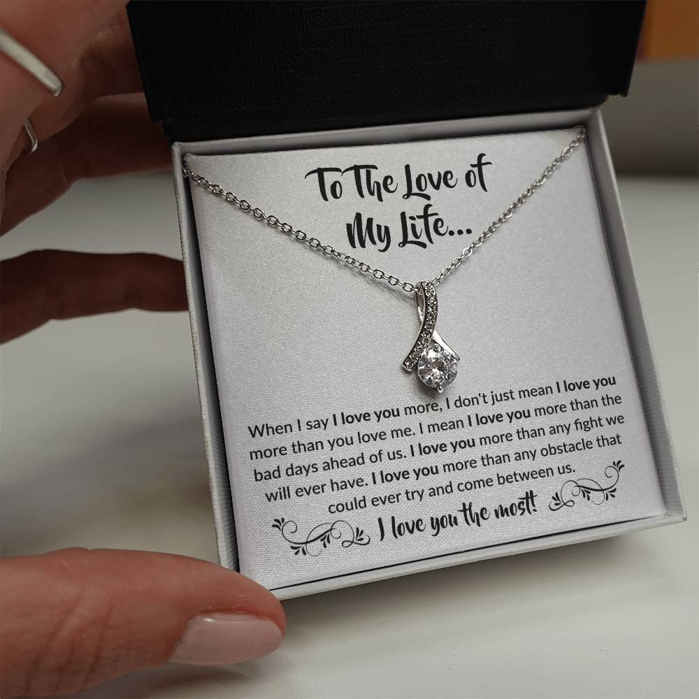 To The Love Of My Life Necklace: Alluring Beauty Forever Love Pendant – The Ultimate Gift for Birthdays, Anniversaries, Christmas, and Every Special Occasion to Celebrate Your Love!