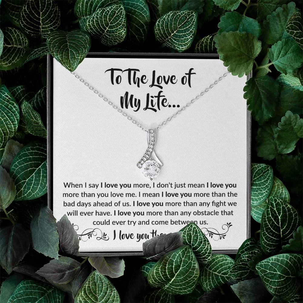 To The Love Of My Life Necklace: Alluring Beauty Forever Love Pendant – The Ultimate Gift for Birthdays, Anniversaries, Christmas, and Every Special Occasion to Celebrate Your Love!