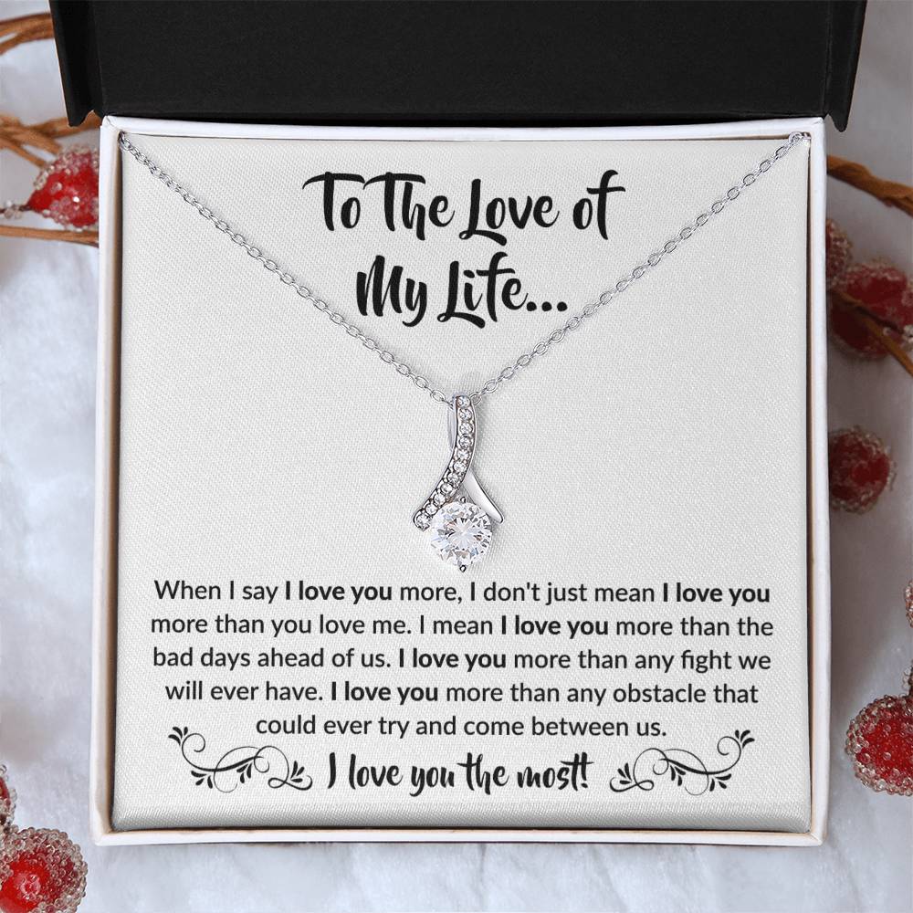 To The Love Of My Life Necklace: Alluring Beauty Forever Love Pendant – The Ultimate Gift for Birthdays, Anniversaries, Christmas, and Every Special Occasion to Celebrate Your Love!