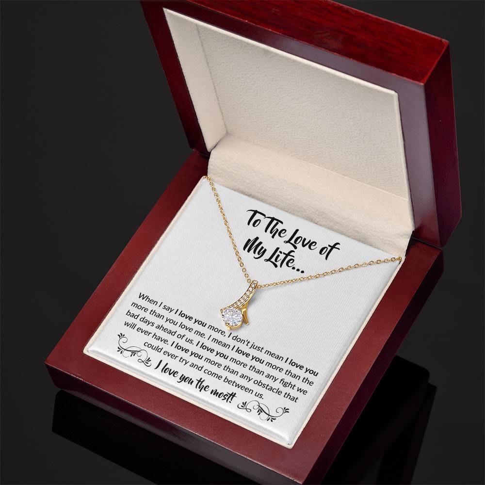 To The Love Of My Life Necklace: Alluring Beauty Forever Love Pendant – The Ultimate Gift for Birthdays, Anniversaries, Christmas, and Every Special Occasion to Celebrate Your Love!