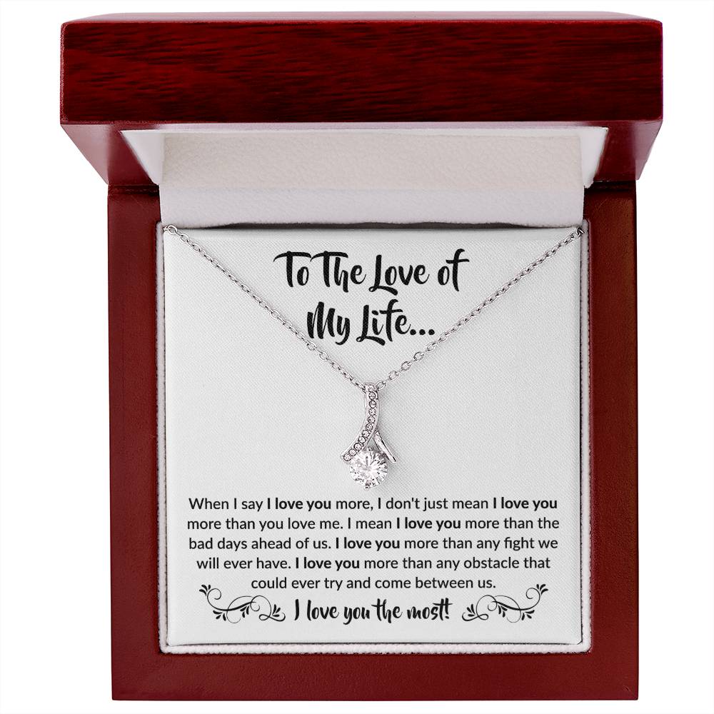 To The Love Of My Life Necklace: Alluring Beauty Forever Love Pendant – The Ultimate Gift for Birthdays, Anniversaries, Christmas, and Every Special Occasion to Celebrate Your Love!