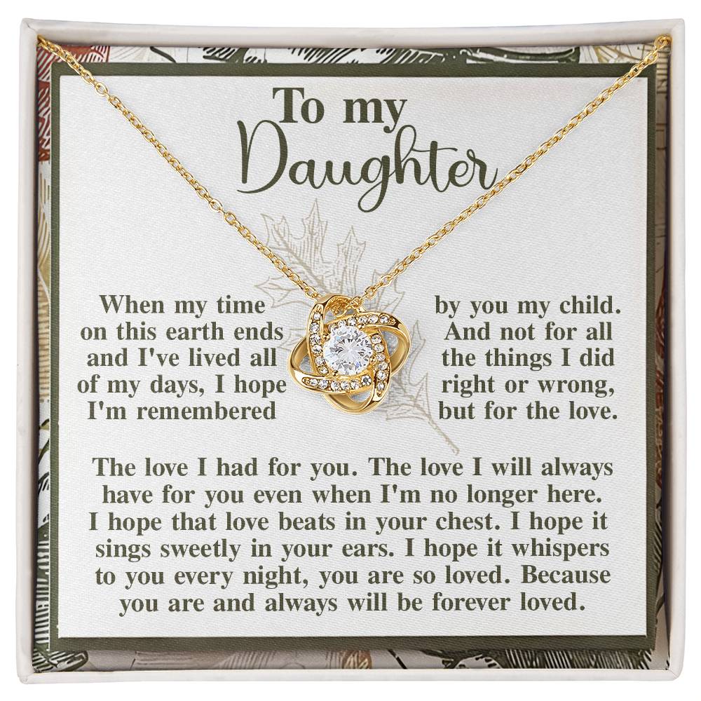 To my Daughter Love Knot Necklace Daughter-In Your Ears