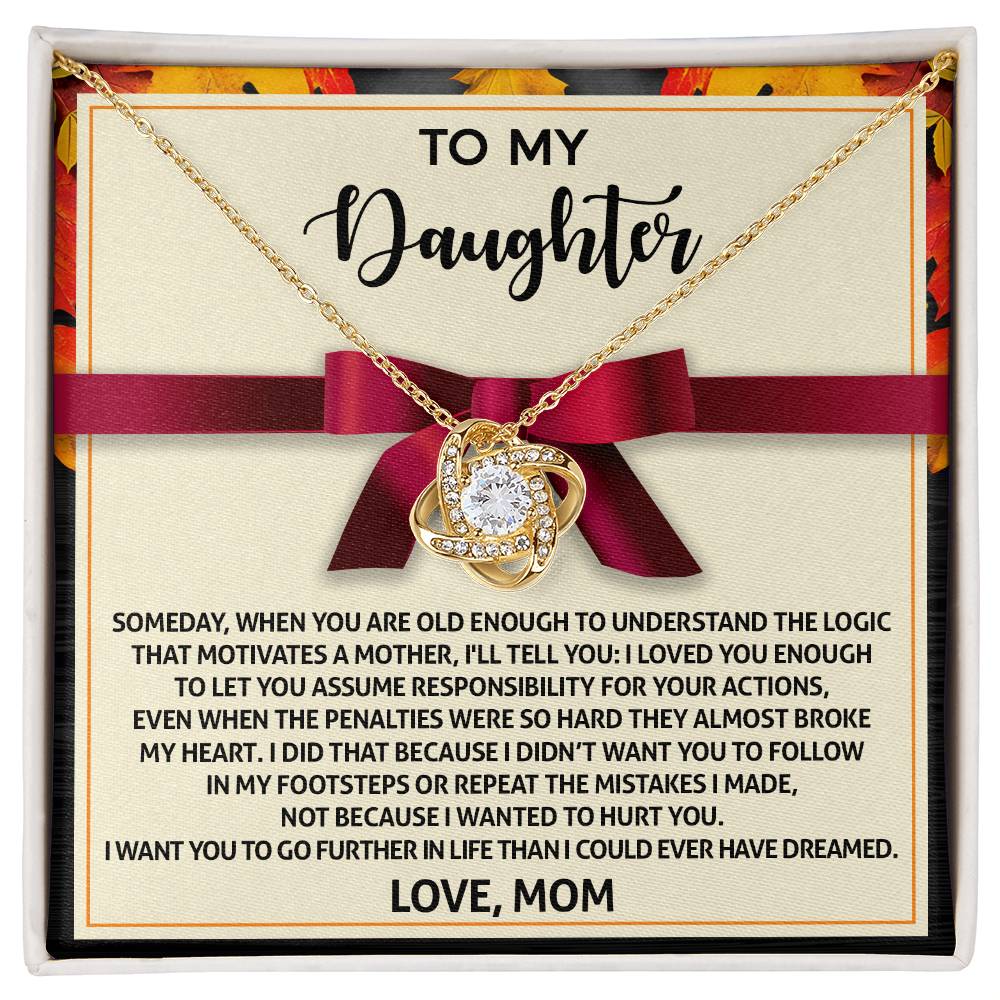 To My Daughter-Further In Life Love Knot Necklace Love Mom