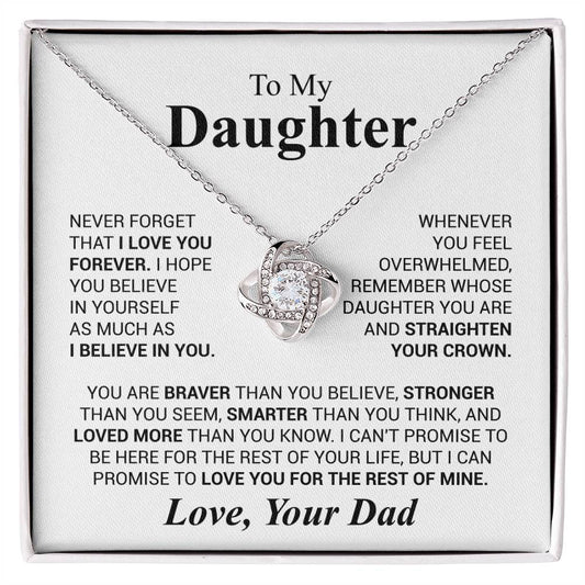 To My Daughter Necklace Gift From Dad, Daughter Graduation Gift, Daughter Necklace, Christmas Daughter Gift, PERFECT GIFT FOR Daughter, Daughter Gift From Dad on Her Birthday, Love Knot Necklace, Daughter Christmas Gift, Daughter Graduation Gift.