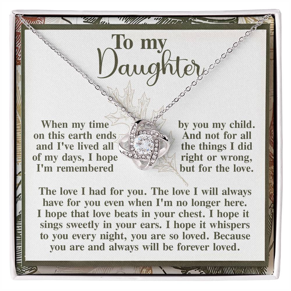 To my Daughter Love Knot Necklace Daughter-In Your Ears