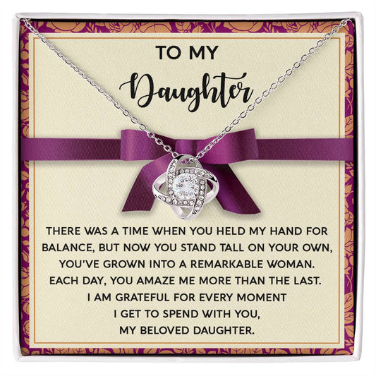 To my daughter - Love Knot Necklace Daughter Gift- Believe In Yourself- Love Knot Necklace