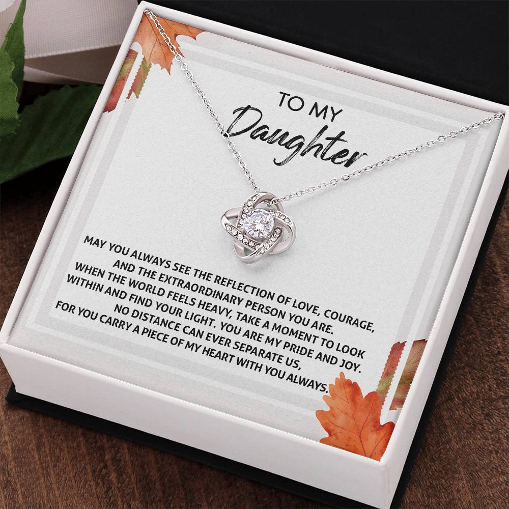 To My Daughter-Find Your Light Love Knot Necklace YOU ARE MY PRIDE AND JOY