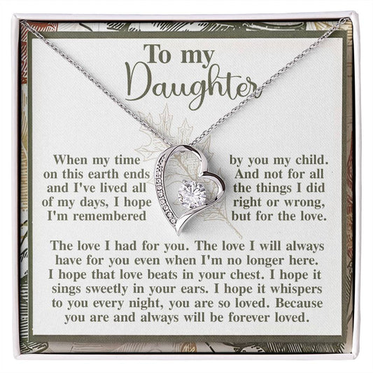 To my Daughter Forever Love necklace Daughter-In Your Ears