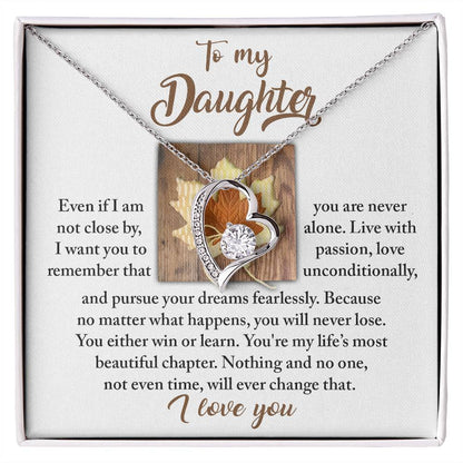 To MY Beautiful Daughter-Live With Passion - Forever Love Necklace - I Love You