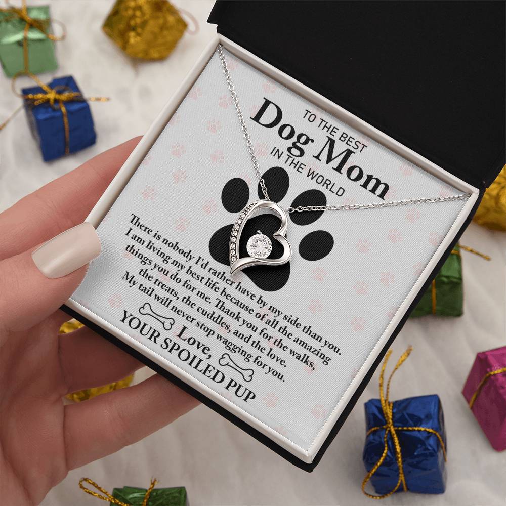 To The Best Dog Mom - Wagging You -  Forever Love Necklace