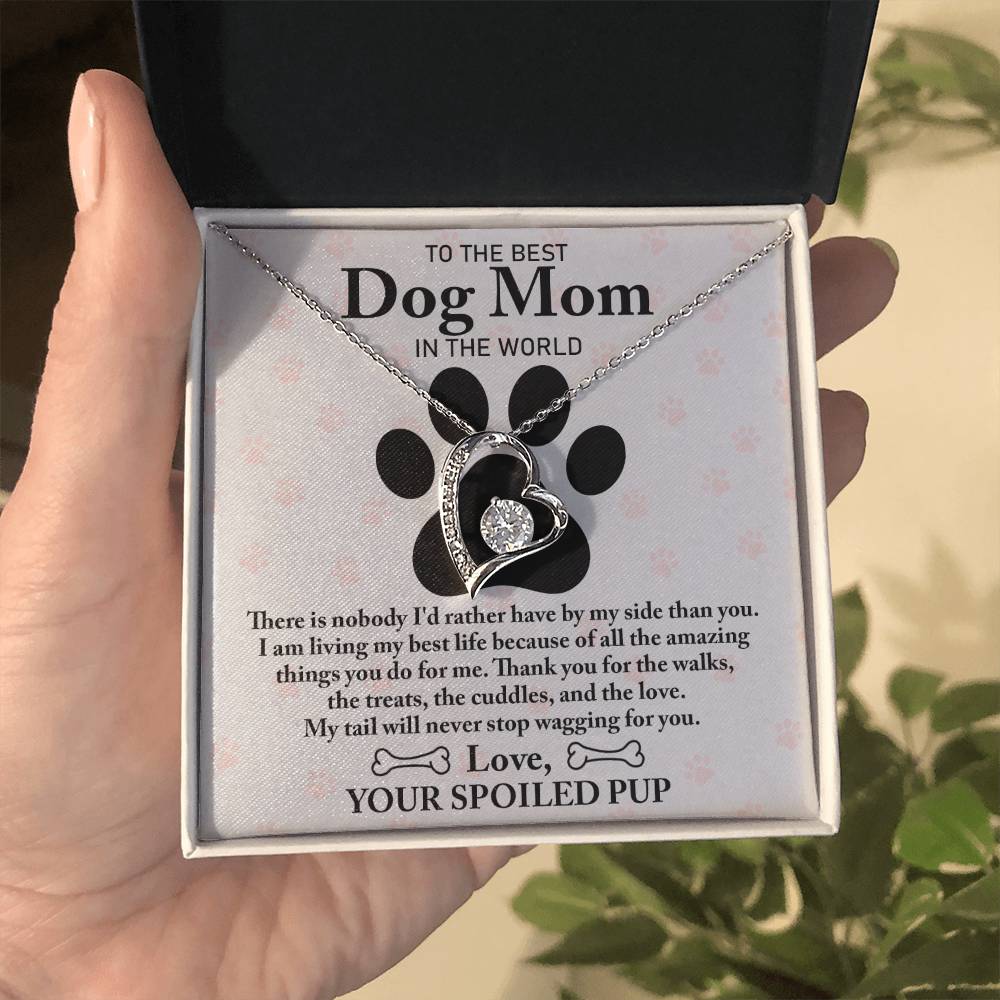 To The Best Dog Mom - Wagging You -  Forever Love Necklace