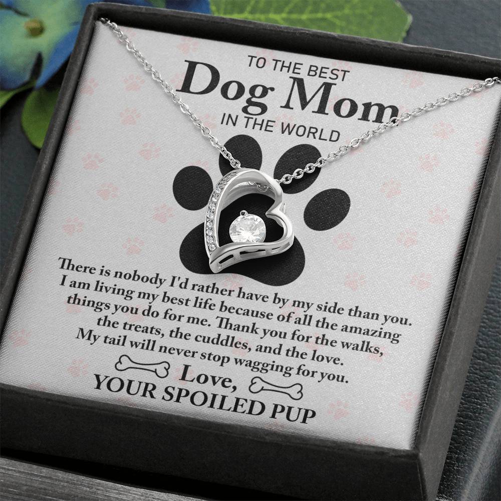 To The Best Dog Mom - Wagging You -  Forever Love Necklace