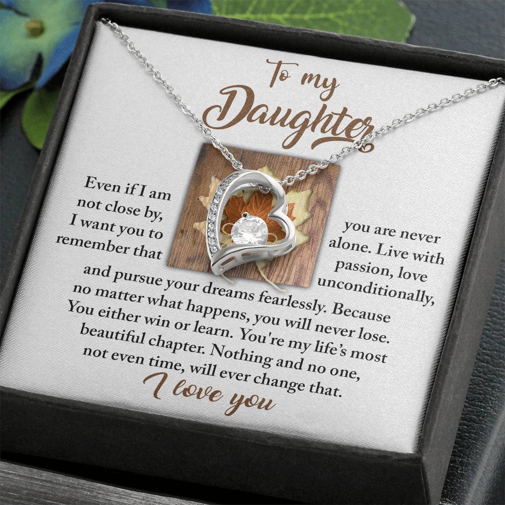 To MY Beautiful Daughter-Live With Passion - Forever Love Necklace - I Love You