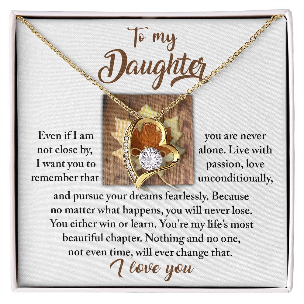 To MY Beautiful Daughter-Live With Passion - Forever Love Necklace - I Love You